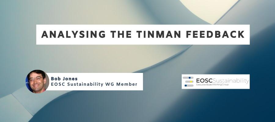 Analysing tinman feedback