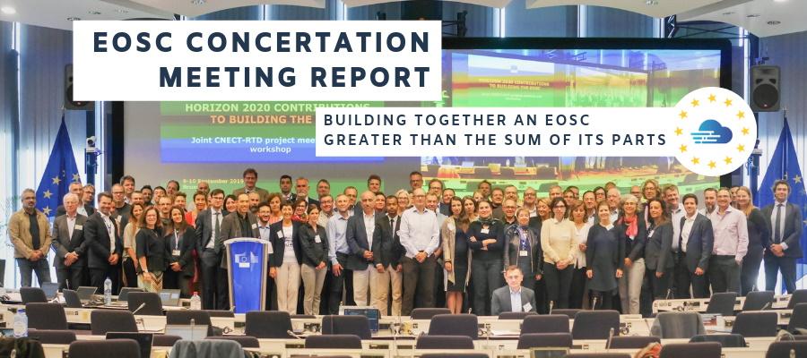 EOSC Concertation Meeting report: Building together an EOSC greater than the sum of its parts