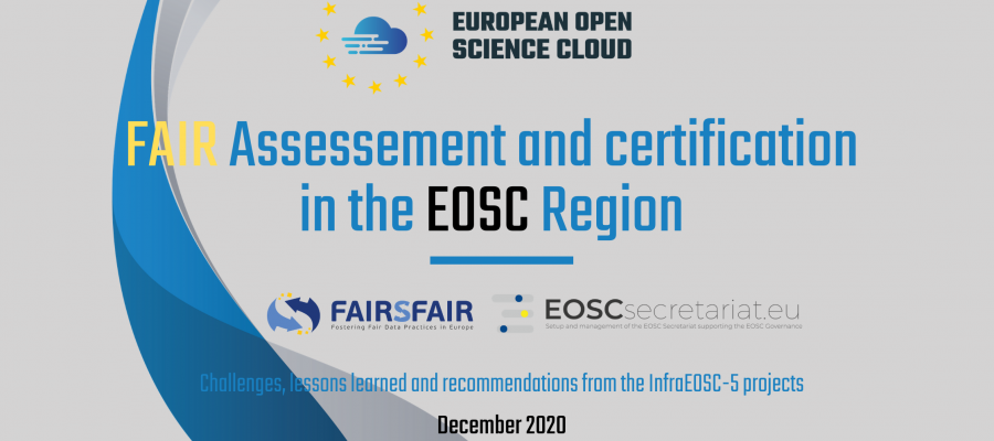 Report on FAIR Assessment and Certification in the EOSC Region