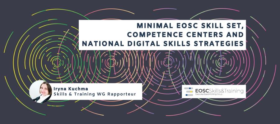 Minimal EOSC skill set, competence centers and national digital skills strategies