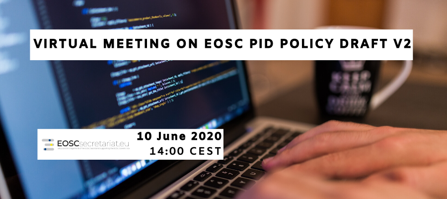 Virtual meeting on EOSC PID Policy draft v2